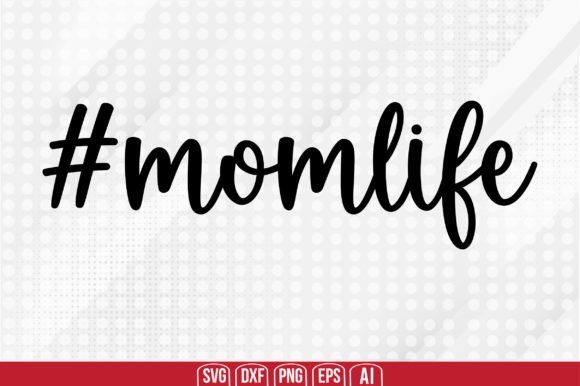 Download #momlife Svg - Momlife svg Collection